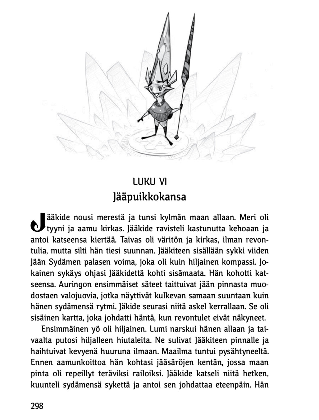 Jääkide ja Arktis herää (UUTUUS!)